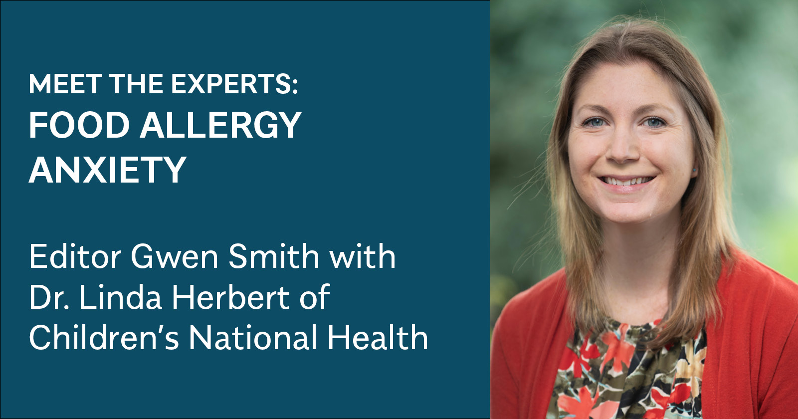 Meet the Experts Video: Managing Food Allergy Anxiety - Allergic Living